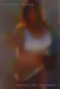 Someone who wont in Southeast Texas judge me.